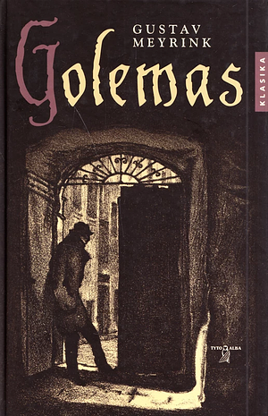 Golemas by Gustav Meyrink
