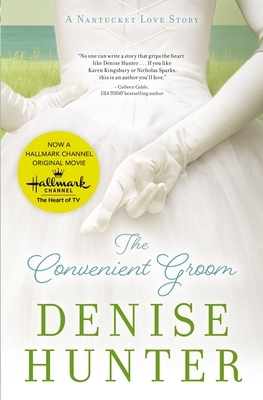 The Convenient Groom by Denise Hunter