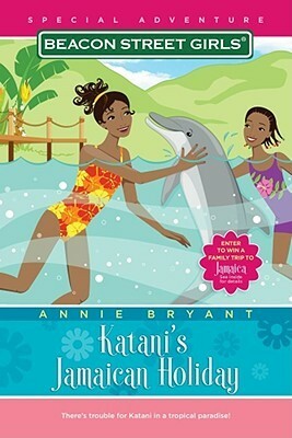 Katani's Jamaican Holiday by Annie Bryant