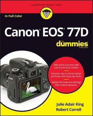 Canon EOS 77d for Dummies by Julie Adair King