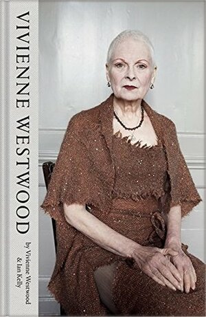 Vivienne Westwood by Ian Kelly, Vivienne Westwood