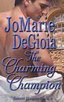 Charming Champion by JoMarie DeGioia