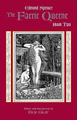 The Faerie Queene, Book Two by Edmund Spenser