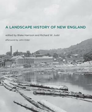 A Landscape History of New England by 