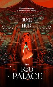 The Red Palace by June Hur 허주은