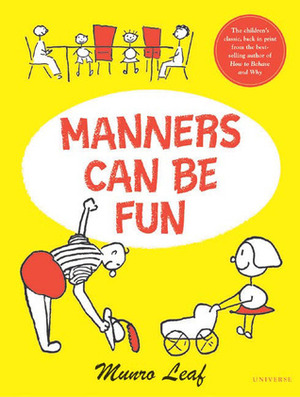 Manners Can Be Fun by Munro Leaf