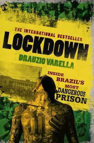 Lockdown by Drauzio Varella