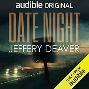 Date Night by Jeffery Deaver