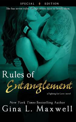 Rules of Entanglement by Gina L. Maxwell