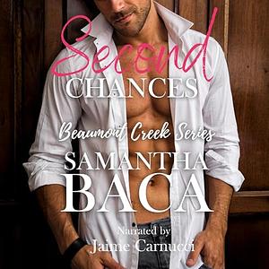 Second Chances by Samantha Baca