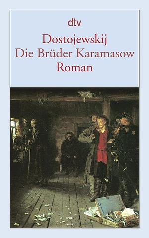 Die Brüder Karamasow by Fyodor Dostoevsky, Hans-Jürgen Gerigk