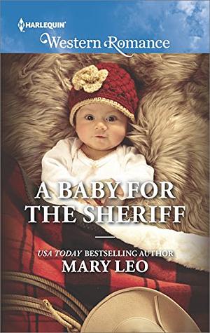 A Baby for the Sheriff by Mary Leo