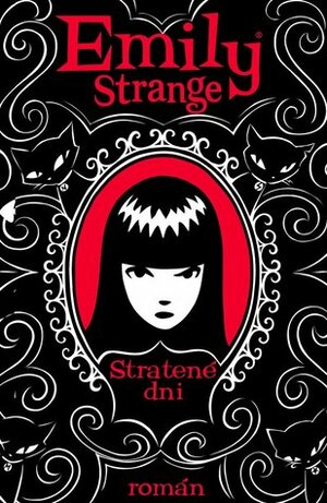 Emily Strange: Stratené dni by Rob Reger, Jessica Gruner