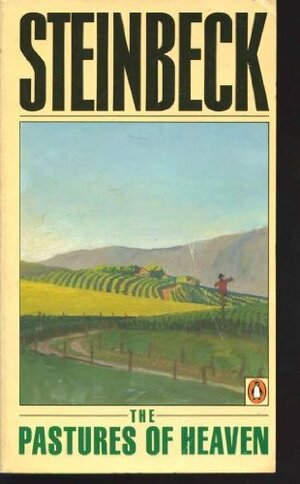 The Pastures of Heaven by John Steinbeck