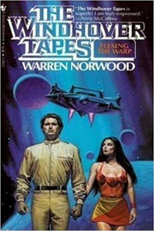 Flexing the Warp by Warren C. Norwood