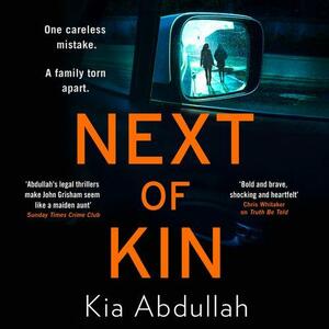 Next of Kin by Kia Abdullah