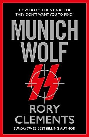 Munich Wolf by Rory Clements