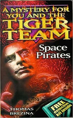 Space Pirates by Thomas C. Brezina