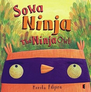 Sowa Ninja / The Ninja Owl by Monika Filipina