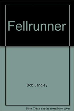 Fellrunner by Bob Langley