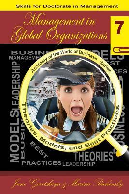 Management in Global Organizations by Jane Goretskaya, Marina Bichinsky