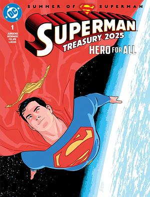 Superman Treasury 2025: Hero for All by Dan Jurgens