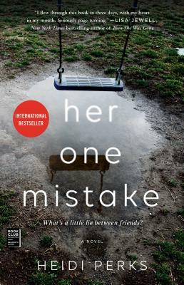 Her One Mistake by Heidi Perks