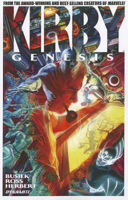 Kirby: Genesis, Volume 1 by Alex Ross, Kurt Busiek, Jackson Herbert