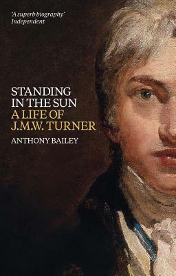 Standing in the Sun by Anthony Bailey