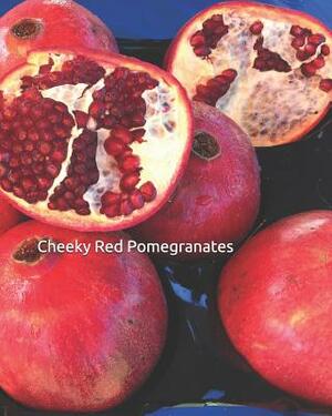 Cheeky Red Pomegranates by C. Wright
