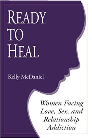 Ready to Heal by Kelly McDaniel