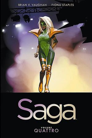 Saga, Volume 4 by Brian K. Vaughan