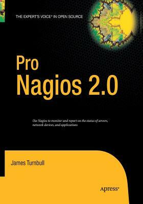 Pro Nagios 2.0 by James Turnbull