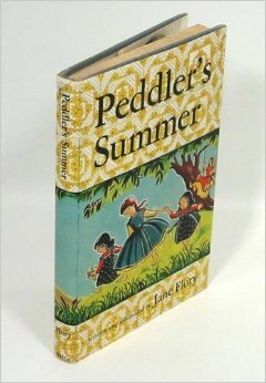 Peddler's Summer by Jane Flory