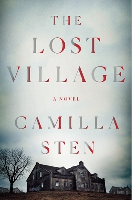 The Lost Village by Camilla Sten