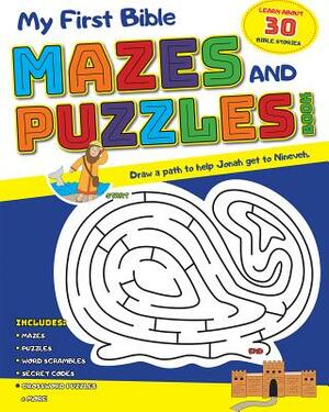 My First Bible Mazes and Puzzles Book by Kim Mitzo Thompson, Karen Mitzo Hilderbrand