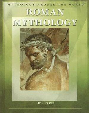 Roman Mythology by Joy Paige