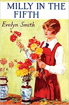 Milly in the Fifth by Evelyn Smith