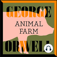 Animal Farm by George Orwell