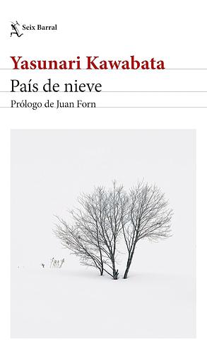 País de nieve by Yasunari Kawabata