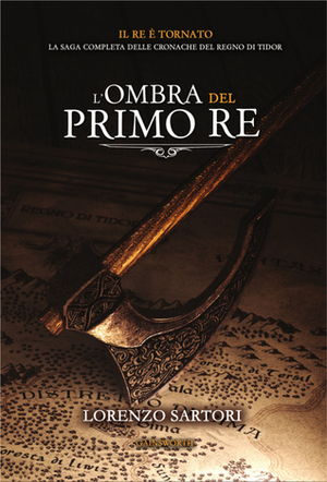 L'ombra del primo re by Lorenzo Sartori