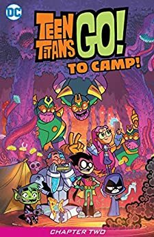 Teen Titans Go! To Camp (2020-) #2 by Sholly Fisch