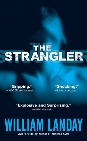 The Strangler by William Landay