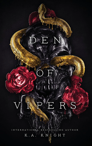 Den of Vipers by K.A. Knight