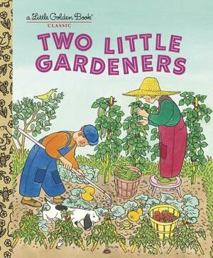 Two Little Gardeners by Edith Thacher Hurd, Margaret Wise Brown