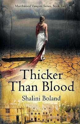 Thicker Than Blood by Shalini Boland