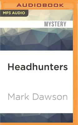 Headhunters by Mark Dawson