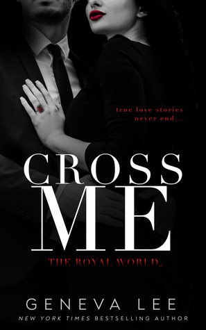 Cross Me by Geneva Lee