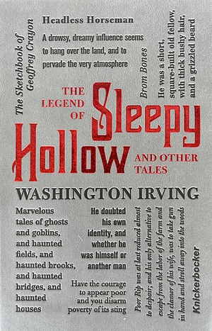 The Legend of Sleepy Hollow and Other Tales by Washington Irving