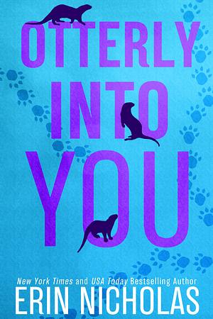 Otterly Into You by Erin Nicholas
